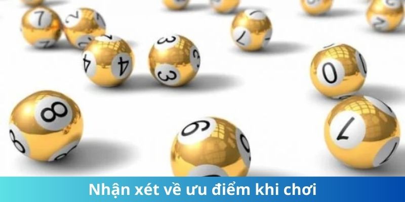 Nhận xét về ưu điểm khi chơi