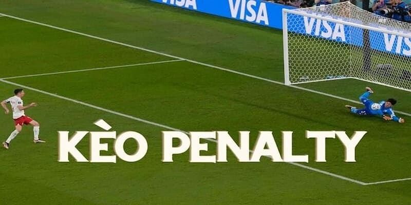 Bí quyết thắng lớn khi chơi kèo penalty