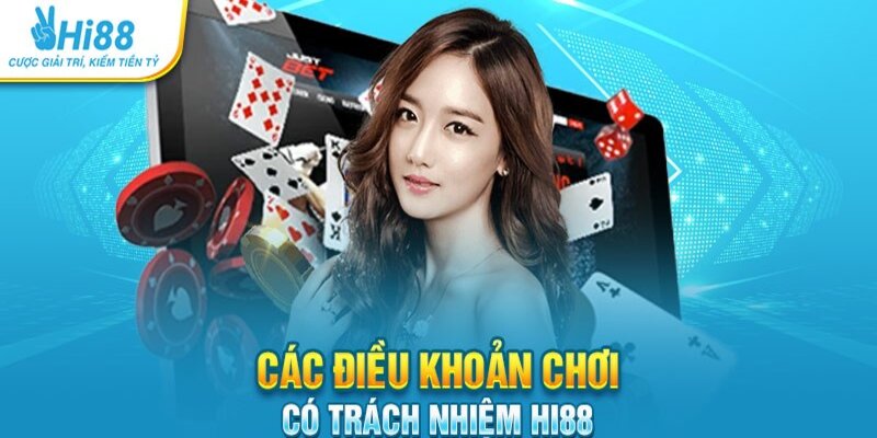 Tuân thủ theo điều khoản chơi có trách nhiệm